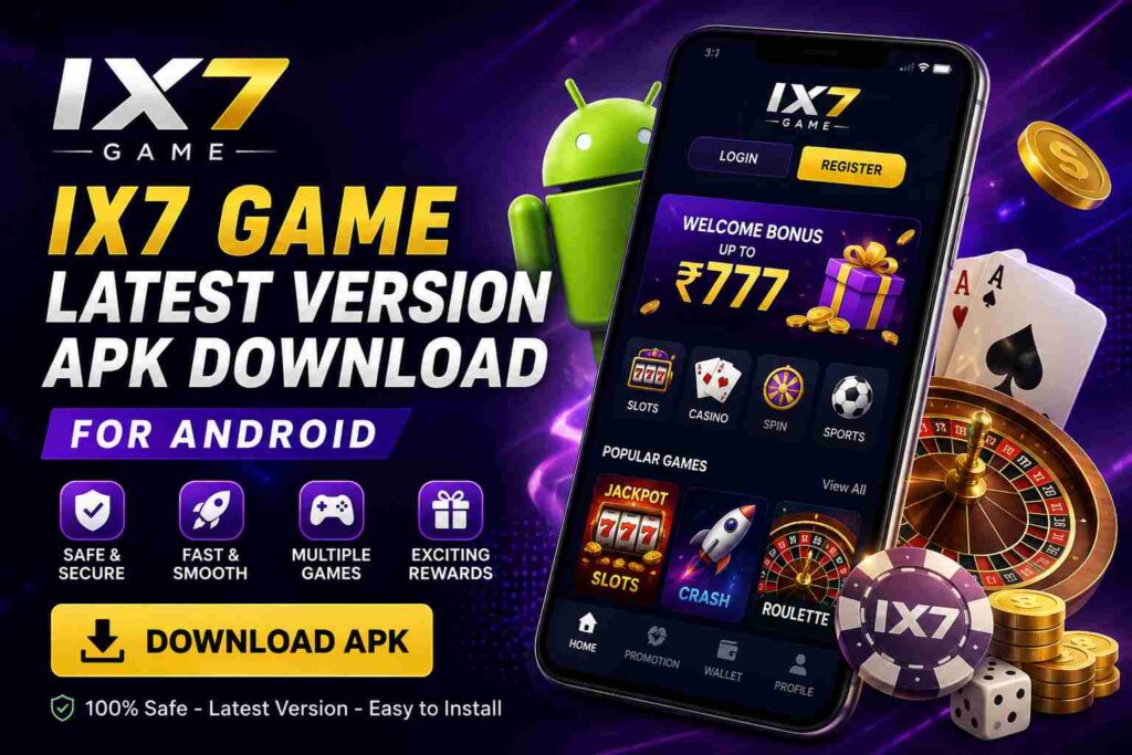 IX7 Game Latest Version APK Download for Android promotional banner showing the app interface and gaming features